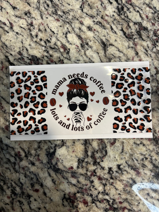 #170 Mama Needs Coffee