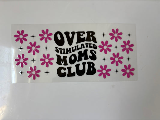 #4 Overstimulated Moms Club